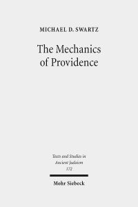 Book Cover for The Mechanics of Providence by Michael D Swartz
