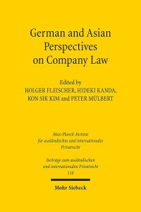 Book Cover for German and Asian Perspectives on Company Law by Peter Mulbert, Kon Sik Kim, Hideki Kanda, Holger Fleischer