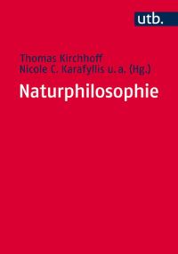 Book Cover for Naturphilosophie by Thomas Kirchhoff, Nicole C et al Karafyllis