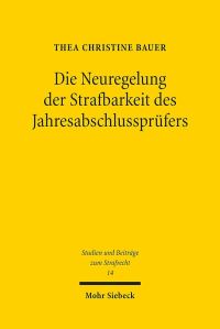 Book Cover for Die Neuregelung Der Strafbarkeit Des Jahresabschlussprufers by Brian E Gates