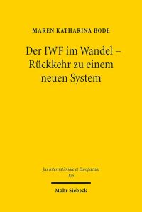 Book Cover for Der IWF Im Wandel - Ruckkehr Zu Einem Neuen System by Brian E Gates