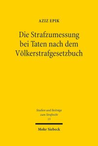 Book Cover for Die Strafzumessung Bei Taten Nach Dem Volkerstrafgesetzbuch by Brian E Gates