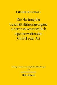 Book Cover for Die Haftung Der Geschaftsfuhrungsorgane Einer Insolvenzrechtlich Eigenverwaltenden GmbH Oder AG by Brian E Gates