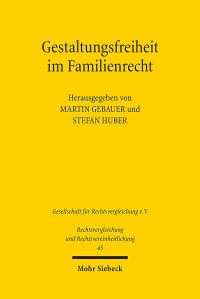 Book Cover for Gestaltungsfreiheit Im Familienrecht by Stefan Huber, Martin Gebauer