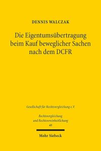 Book Cover for Die Eigentumsubertragung Beim Kauf Beweglicher Sachen Nach Dem DCFR by Brian E Gates