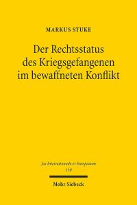 Book Cover for Der Rechtsstatus Des Kriegsgefangenen Im Bewaffneten Konflikt by Brian E Gates