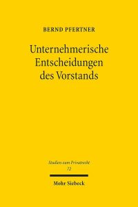 Book Cover for Unternehmerische Entscheidungen Des Vorstands by Bernd Pfertner