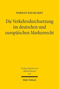 Book Cover for Die Verkehrsdurchsetzung Im Deutschen Und Europaischen Markenrecht by Norman Dauskardt