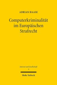 Book Cover for Computerkriminalitat Im Europaischen Strafrecht by Brian E Gates
