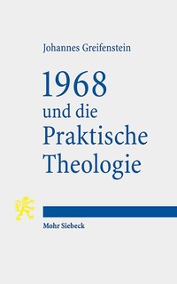 Book Cover for 1968 Und Die Praktische Theologie by Brian E Gates