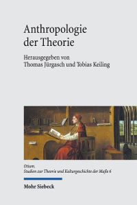 Book Cover for Anthropologie Der Theorie by Tobias Keiling, Thomas Jurgasch, Gunter Figal, Thomas Bohm