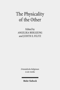 Book Cover for The Physicality of the Other by Judith E Filitz, Angelika Berlejung