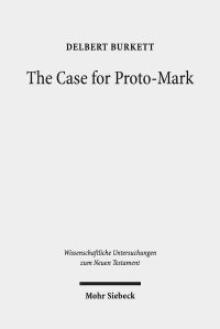 Book Cover for The Case for Proto-Mark by Delbert Burkett