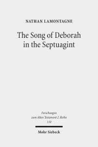 Book Cover for The Song of Deborah in the Septuagint by Nathan LaMontagne