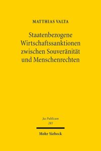 Book Cover for Staatenbezogene Wirtschaftssanktionen Zwischen Souveranitat Und Menschenrechten by Matthias Valta
