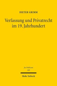 Book Cover for Verfassung Und Privatrecht Im 19. Jahrhundert by Dieter Grimm
