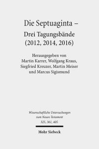Book Cover for Die Septuaginta by Martin Karrer, Wolfgang et al Kraus