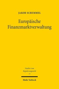 Book Cover for Europaische Finanzmarktverwaltung by Jakob Schemmel
