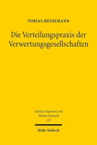 Book Cover for Die Verteilungspraxis Der Verwertungsgesellschaften by Tobias Heinemann