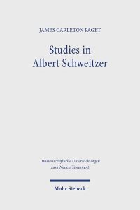 Book Cover for Studies in Albert Schweitzer by James Carleton Paget