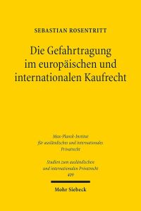 Book Cover for Die Gefahrtragung Im Europaischen Und Internationalen Kaufrecht by Sebastian Rosentritt