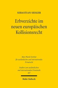 Book Cover for Erbverzichte Im Neuen Europaischen Kollisionsrecht by Sebastian Seeger