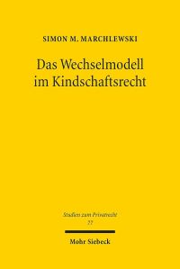 Book Cover for Das Wechselmodell Im Kindschaftsrecht by Simon M Marchlewski