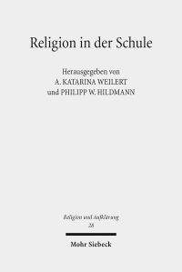 Book Cover for Religion in Der Schule by A Katarina Weilert, Philipp W Hildmann