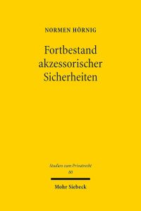 Book Cover for Fortbestand Akzessorischer Sicherheiten by Normen Hornig