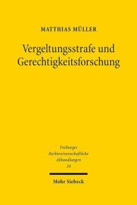Book Cover for Vergeltungsstrafe Und Gerechtigkeitsforschung by Matthias Muller
