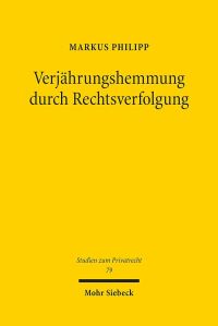 Book Cover for Verjahrungshemmung Durch Rechtsverfolgung by Markus Philipp