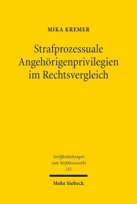 Book Cover for Strafprozessuale Angehorigenprivilegien Im Rechtsvergleich by Mika Kremer
