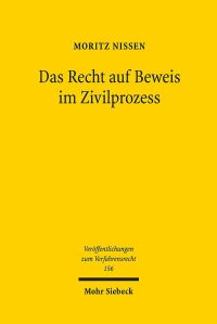 Book Cover for Das Recht Auf Beweis Im Zivilprozess by Moritz Nissen