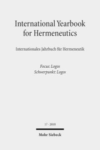 Book Cover for International Yearbook for Hermeneutics 17 /Internationales Jahrbuch Fur Hermeneutik 17 by Bernhard Zimmermann, Gunter Figal