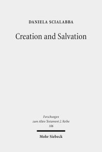 Book Cover for Creation and Salvation by Daniela Scialabba