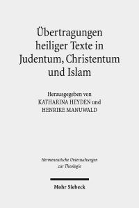 Book Cover for Ubertragungen Heiliger Texte in Judentum, Christentum Und Islam by Henrike Manuwald, Katharina Heyden