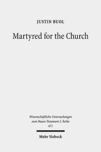 Book Cover for Martyred for the Church by Justin Buol