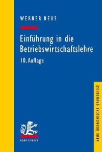 Book Cover for Einfuhrung in Die Betriebswirtschaftslehre Aus Institutionenokonomischer Sicht by Werner Neus