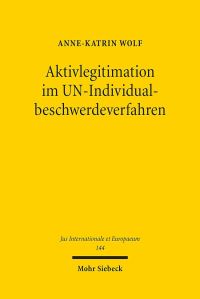 Book Cover for Aktivlegitimation Im UN-Individualbeschwerdeverfahren by AnneKatrin Wolf
