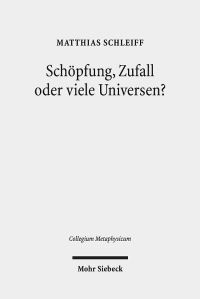 Book Cover for Schopfung, Zufall Oder Viele Universen? by Matthias Schleiff