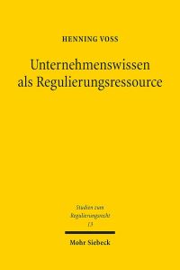 Book Cover for Unternehmenswissen Als Regulierungsressource by Henning Voss