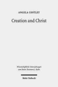 Book Cover for Creation and Christ by Angela Costley