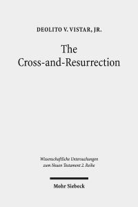 Book Cover for The Cross-and-Resurrection by Jr Vistar