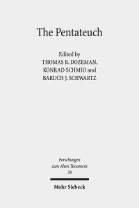 Book Cover for The Pentateuch by Baruch J Schwartz, Konrad Schmid, Thomas B Dozeman