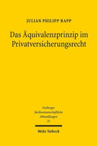 Book Cover for Das Aquivalenzprinzip Im Privatversicherungsrecht by Julian Philipp Rapp