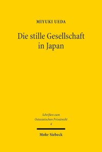 Book Cover for Die Stille Gesellschaft in Japan by Miyuki Ueda