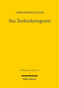 Book Cover for Das Tarifeinheitsgesetz by Christoph Bialluch