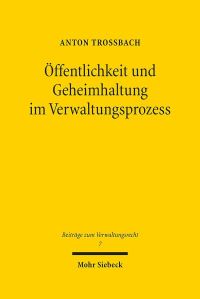 Book Cover for Offentlichkeit Und Geheimhaltung Im Verwaltungsprozess by Anton Trossbach