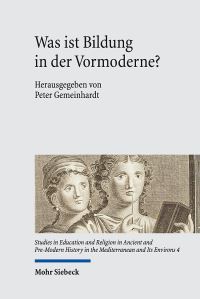 Book Cover for Was Ist Bildung in Der Vormoderne? by Peter Gemeinhardt