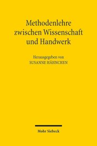 Book Cover for Methodenlehre Zwischen Wissenschaft Und Handwerk by Susanne Hahnchen